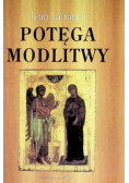 Potęga modlitwy