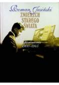 Zmierzch starego świata. Wspomnienia 1900-1945