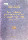 Losy polskich pracowników nauki w latach 1939 - 1945