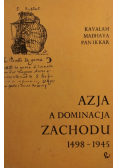 Azja a dominacja Zachodu 1498 - 1945