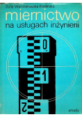 Miernictwo na usługach inżynierii