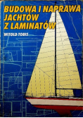Budowa i naprawa jachtów z laminatów