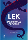 Lęk Jak pokonać potwora