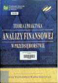 Teoria i praktyka analizy finansowej w przedsiębiorstwie
