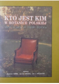 Kto jest kim w botanice polskiej