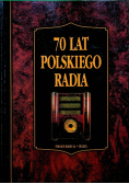 70 lat polskiego radia 1925 - 1995