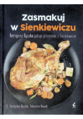 Zasmakuj w Sienkiewiczu