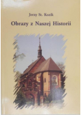 Obrazy z Naszej Historii