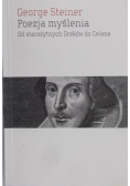 Poezja myślenia. Od starożytnych Greków do Celana