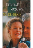 Domowe sposoby na depresję