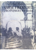 Dzieje Filozofii Europejskiej XV wieku Tom 5
