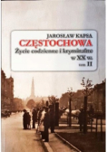 Częstochowa. Życie codzienne i kryminalne w czasach PRL [1976-1989]
