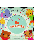 Już to potrafię Na nocniczku