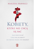 Kobiety, które nie chcą się bać
