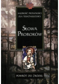 Słowa proroków