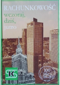 Rachunkowość wczoraj dziś jutro