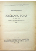 Królowa Bona Tom I 1949 r.