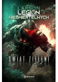 Legion Nieśmiertelnych Tom 15 Świat Zieleni