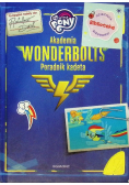 My Little Pony. Akademia Wonderbolts. Poradnik