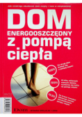 Dom energooszczędny z pompą ciepła