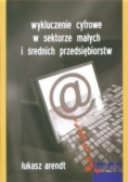 Wykluczenie cyfrowe w sektorze małych i średnich przedsiębiorstw