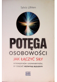 Potęga osobowości jak łączyć siły introwertyków i ekstrawertyków, by osiągnąć niezwykłe rezultaty