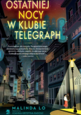Ostatniej nocy w klubie Telegraph