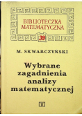 Wybrane zagadnienia analizy matematycznej