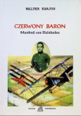 Czerwony Baron Manfred von Richthofen