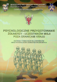 Psychologiczne przygotowanie żołnierzy- uczestników misji poza granicami kraju