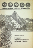 Z historii znakowania szlaków w Tatrach Polskich