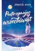 Podtrzymując wszechświat
