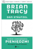 Tajniki zarządzania pieniędzmi. Jak osiągnąć ...
