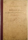 Bibliografia słowianoznawstwa polskiego