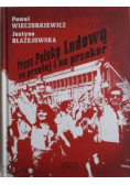 Przez Polskę Ludową na przełaj i na przekór