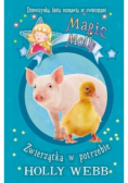 Magiczna Molly. Zwierzątka w potrzebie