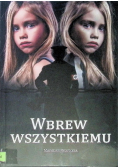 Wbrew wszystkiemu