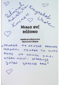 Miało być różowo