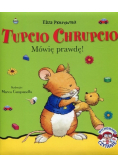 Tupcio Chrupcio Mówię prawde