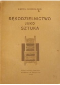 Rękodzielnictwo jako sztuka 1948 r.