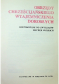 Obrzędy chrześcijańskiego wtajemniczenia dorosłych