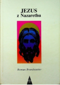 Jezus z Nazarethu Tom 1