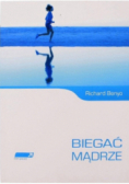 Biegać mądrze