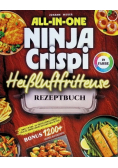 All-in-One Ninja Crispi Heissluftfritteuse Rezeptbuch