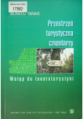 Przestrzeń turystyczna cmentarzy