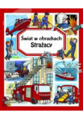 Świat w obrazkach Strażacy