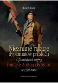 Nieznane relacje dyplomatów pruskich w przeddzień wojny Francji z Austrią i Prusakami