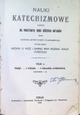 Nauki katechizmowe Tom I 1908 r.
