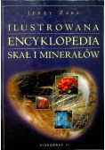 Ilustrowana encyklopedia skał i minerałów
