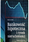 Bankowość hipoteczna i rynek nieruchomości